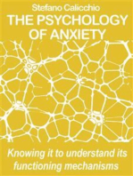 The psychology of anxiety: Knowing it to understand its functioning mechanisms 