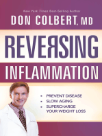 Reversing Inflammation: Prevent Disease, Slow Aging, and Super-Charge Your Weight Loss