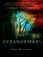 The Strange Man: The Coming Evil, Book One