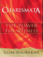 Charismata: The Power and the Witness
