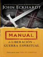 Manual de liberación y guerra espiritual: Guía para una vida en libertad.