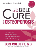 The New Bible Cure For Osteoporosis: Ancient Truths, Natural Remedies, and the Latest Findings for Your Health Today