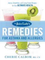 The Juice Lady's Remedies for Asthma and Allergies