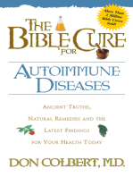 The Bible Cure for Autoimmune Diseases: Ancient Truths, Natural Remedies and the Latest Findings for Your Health Today