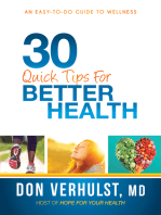30 Quick Tips for Better Health: An Easy-to-Do Guide to Wellness