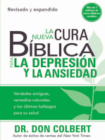 La Nueva Cura Bíblica Para la Depresión y Ansiedad: Verdades antiguas, remedios naturales y los últimos hallazgos para su salud