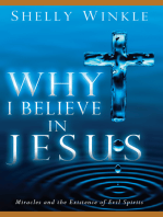 Why I Believe in Jesus