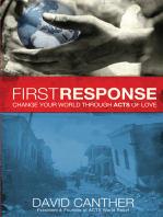 First Response: Change Your World Through Acts of Love