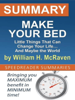 Summary of Make Your Bed: Little Things That Can Change Your Life… And Maybe the World by William H. McRaven