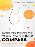 How to Develop Your Own Inner Compass