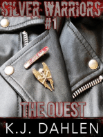 The Quest: Silver Warriors, #1