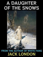 A Daughter of the Snows: From the Author of White Fang