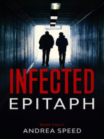 Infected: Epitaph: Infected, #8