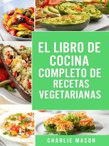 Lea El Libro De Cocina Completo De Recetas Vegetarianas De Charlie Mason En Linea Libros