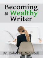 Becoming a Wealthy Writer: Really Simple Writing & Publishing