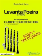 Levanta Poeira - Clarinet Quintet/Choir score & parts: Choro