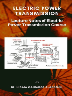 Electric Power Transmission: Lecture Notes of Electric Power Transmission Course