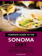Complete Guide to the Sonoma Diet: A Beginners Guide & 7-Day Meal Plan for Weight Loss