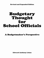 Budgetary Thought For School Officials: A Budgetmaker's Perspective