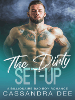 The Dirty Set-Up: A Billionaire Bad Boy Romance