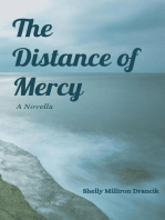 The Distance of Mercy