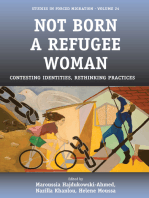 Not Born a Refugee Woman: Contesting Identities, Rethinking Practices