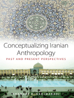 Conceptualizing Iranian Anthropology: Past and Present Perspectives