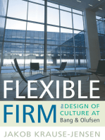 Flexible Firm: The Design of Culture at Bang & Olufsen