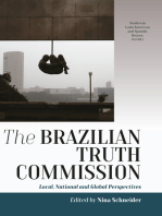 The Brazilian Truth Commission: Local, National and Global Perspectives