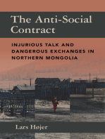 The Anti-Social Contract: Injurious Talk and Dangerous Exchanges in Northern Mongolia