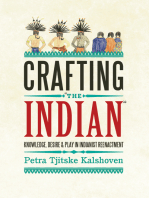 Crafting 'The Indian'