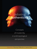 Debating Authenticity: Concepts of Modernity in Anthropological Perspective