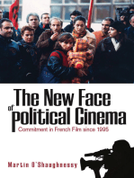 The New Face of Political Cinema: Commitment in French Film since 1995