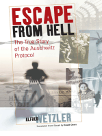 Escape From Hell: The True Story of the Auschwitz Protocol