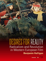 Desires for Reality: Radicalism and Revolution in Western European Film