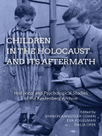 Children in the Holocaust and its Aftermath: Historical and Psychological Studies of the Kestenberg Archive