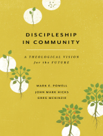 Discipleship in Community: A Theological Vision for the Future
