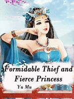 Formidable Thief and Fierce Princess: Volume 4