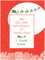 The Life and Adventures of Santa Claus