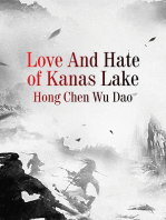 Love And Hate of Kanas Lake: Volume 2
