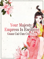 Your Majesty, Empress Is Escaping: Volume 2