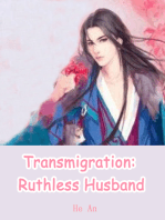 Transmigration: Ruthless Husband: Volume 3