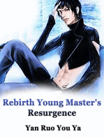 Rebirth: Young Master's Resurgence: Volume 3