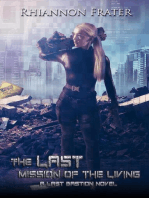 The Last Mission of the Living: The Last Bastion, #3