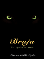 Bruja: The Legend of La Llorona