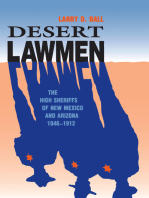 Desert Lawmen: The High Sheriffs of New Mexico and Arizona Territories, 1846-1912