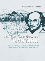 Shakespeare in Montana: Big Sky Country’s Love Affair with the World’s Most Famous Writer