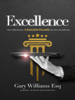 Excellence: The Empirical 5 Golden Pillars of Life in Service