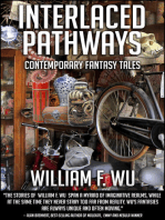 Interlaced Pathways: Contemporary Fantasy Tales