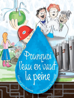 Pourquoi l'eau en vaut la peine (French edition)